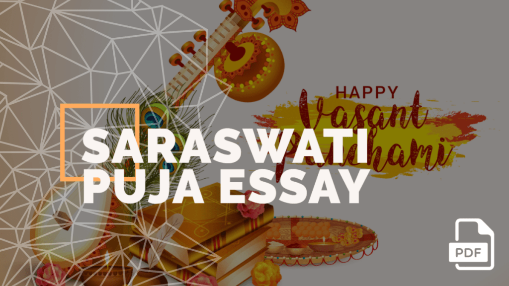 Write an Essay on Saraswati Puja in English [PDF]