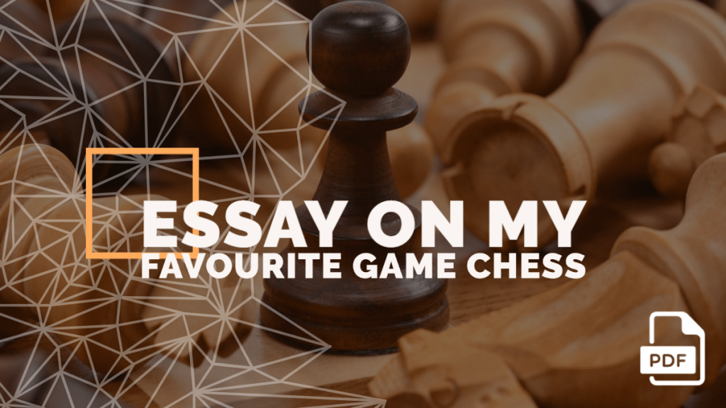 Essay on My Favourite Game Chess feature image