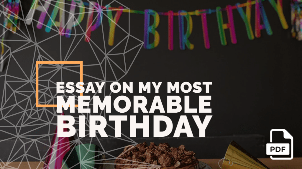 my most memorable birthday essay for class 3