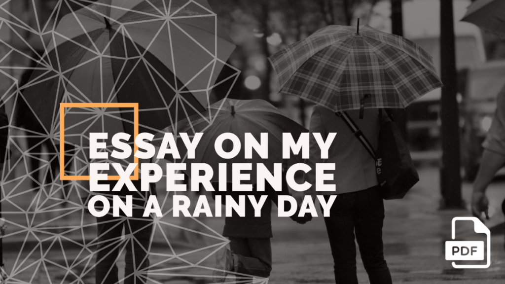 my experience on rainy day essay