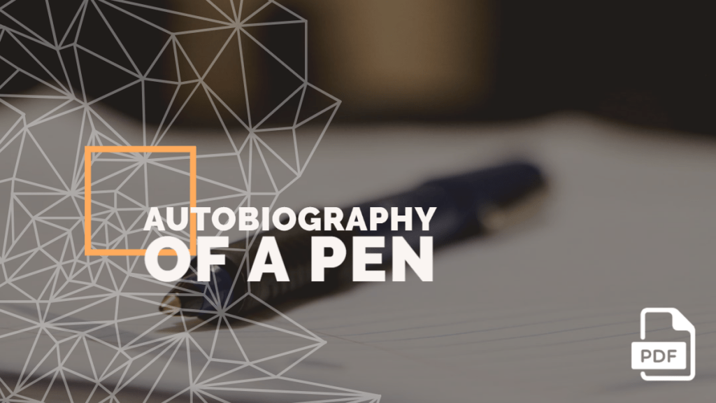 Autobiography of a Pen feature image