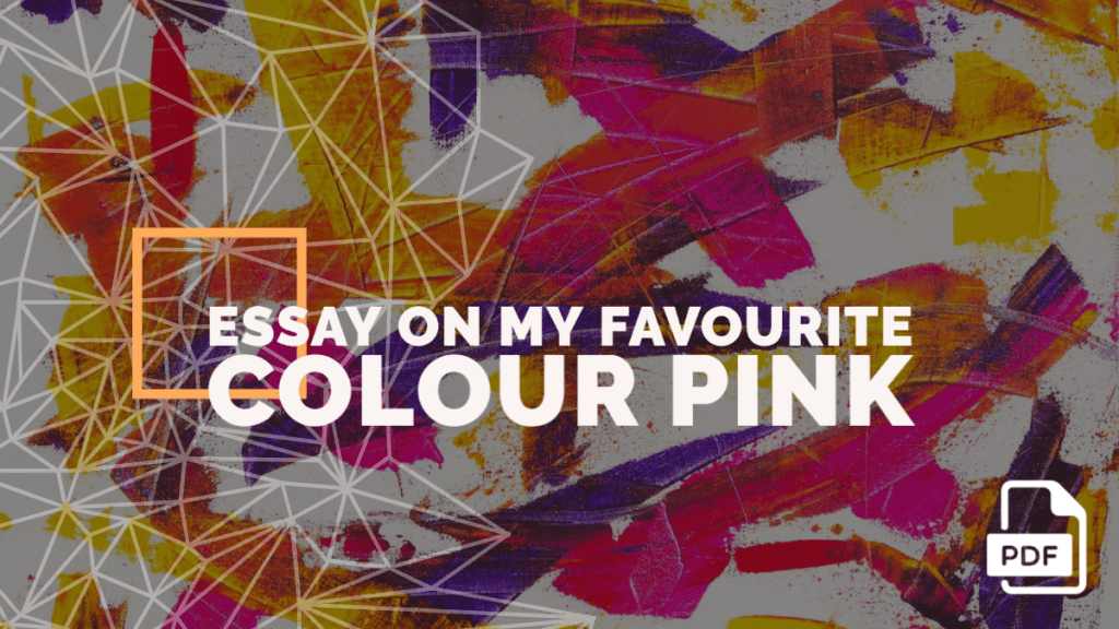 An Essay on My Favourite Colour Pink [PDF]