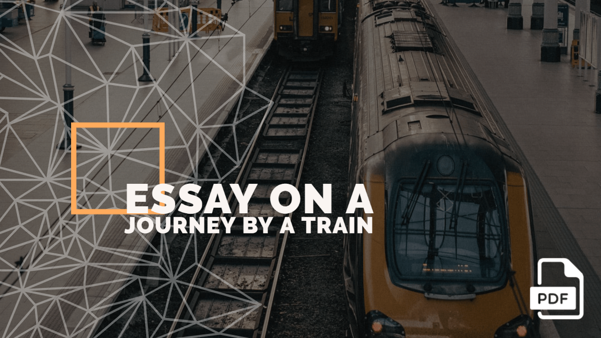 Essay on a Journey by a Train feature image