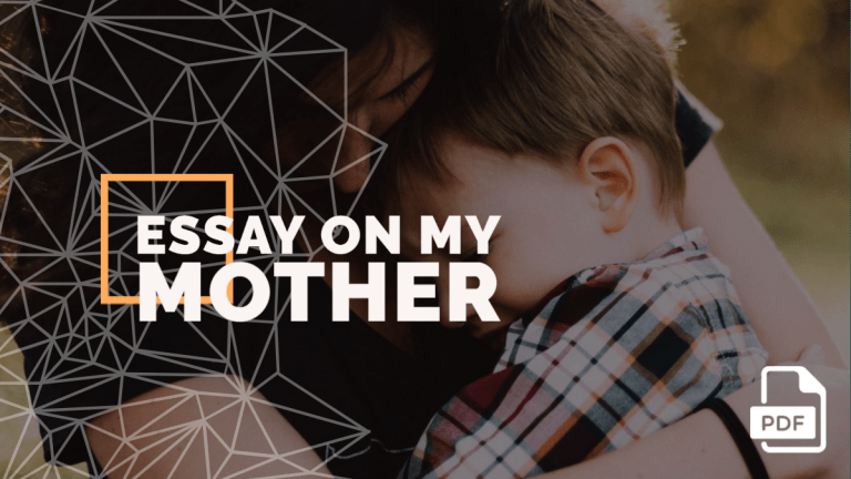 About My Mother Essay in English [PDF]