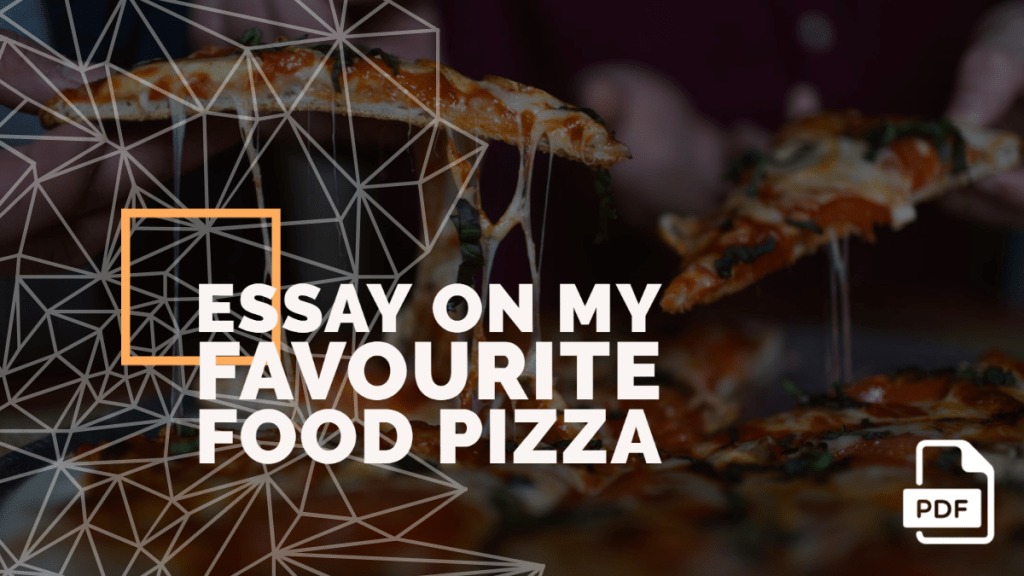 pizza essay feature image