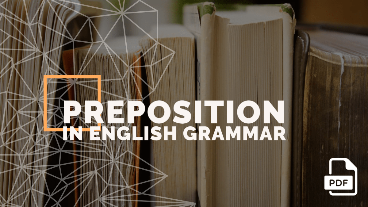 preposition-in-english-grammar-with-examples-with-pdf-english-compositions