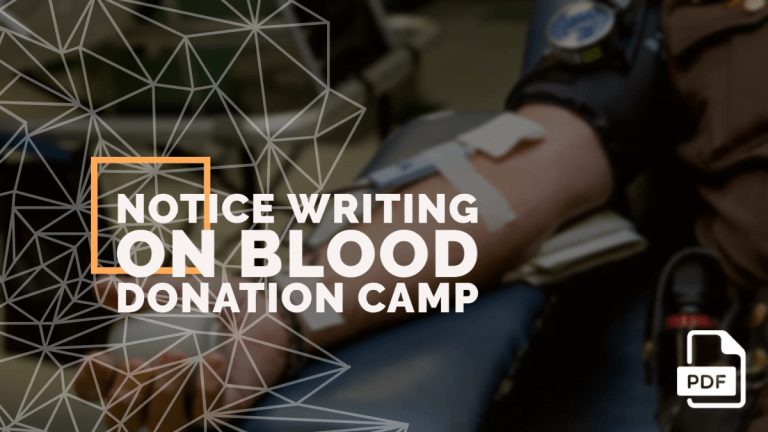 Notice Writing on Blood Donation Camp [With PDF]