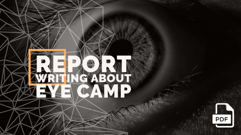 feature image of Report Writing about Eye Camp