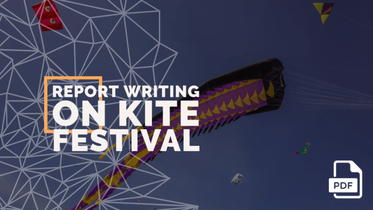 Report Writing on Kite Festival [PDF Available]