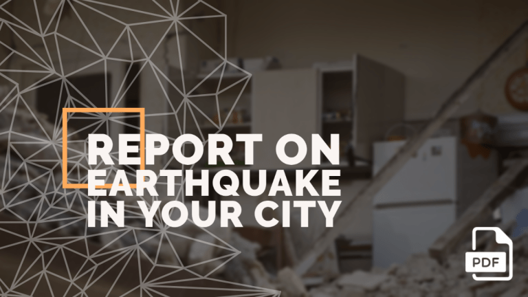 Write a Report on Earthquake in Your City [PDF Available]