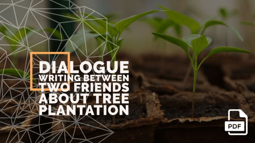 feature image of Dialogue Writing Between Two Friends About Tree Plantation