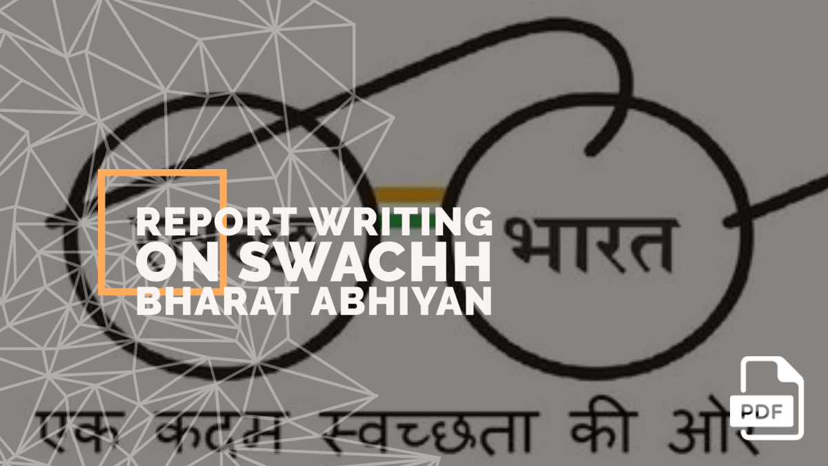 feature image of Report Writing on Swachh Bharat Abhiyan