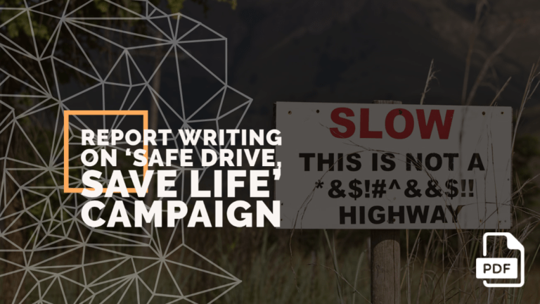 feature-image-of-Report-Writing-on-‘Safe-Drive-Save-Life-Campaign