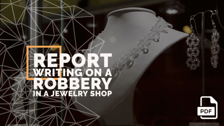 feature image of Report Writing on a Robbery in a Jewelry Shop