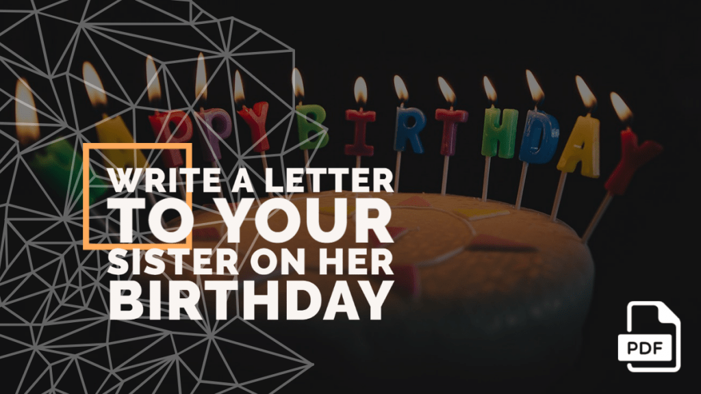 How To Write A Happy Birthday Letter To Your Sister