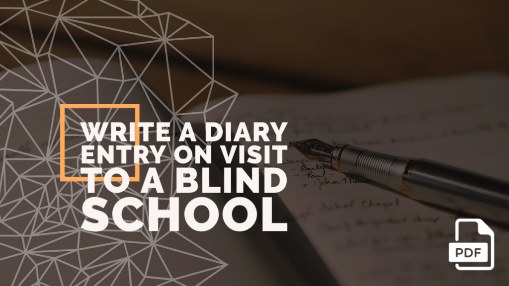 short essay on visit to a blind school