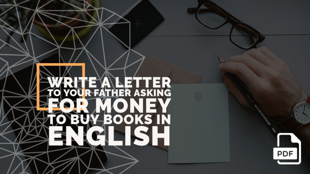 Feature image of Letter to your father asking for money to buy books in English