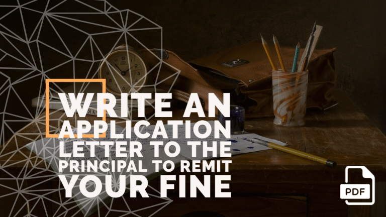 Feature image of Application Letter to the Principal to Remit Your Fine