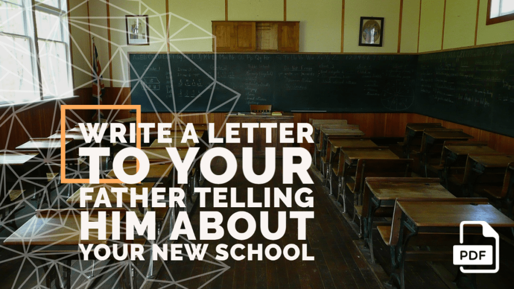 Feature image of Letter to Your Father Telling Him about Your New School