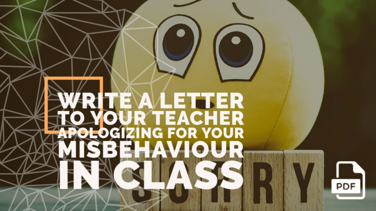 write-a-letter-to-your-teacher-apologizing-for-your-misbehaviour-in