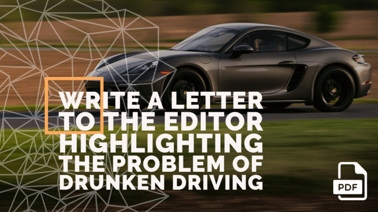 Feature image of Letter to the Editor Highlighting the Problem of Drunken Driving