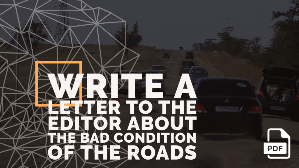 Feature image of Letter to the Editor about the bad Condition of the Roads