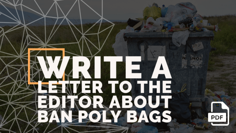 Write a Letter to the Editor about Ban Poly Bags
