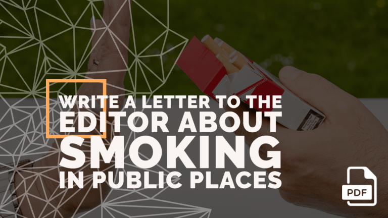 Write a Letter to the Editor about Smoking In Public Places