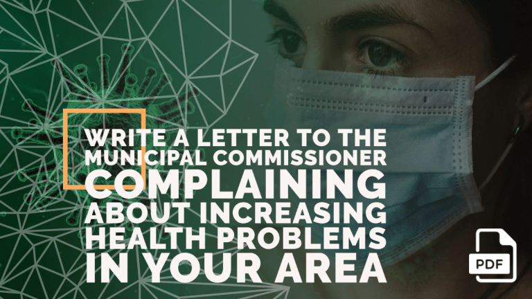 Feature image of Letter to the Municipal Commissioner Complaining about Increasing Health Problems in Your Area