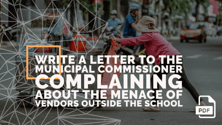 Feature image of Letter to the Municipal Commissioner Complaining about the Menace of Vendors Outside the School