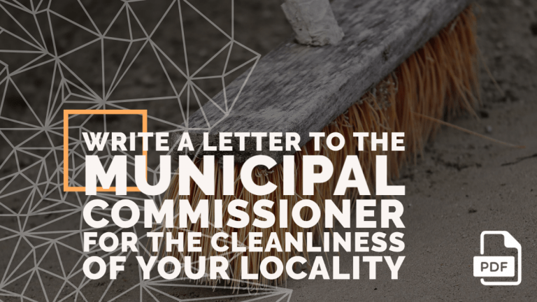 Feature image of Letter to the Municipal Commissioner for the Cleanliness of Your Locality