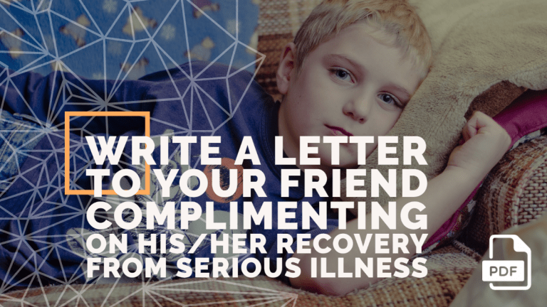 Feature image of Letter to Your Friend Complimenting on his_her Recovery from Serious Illness