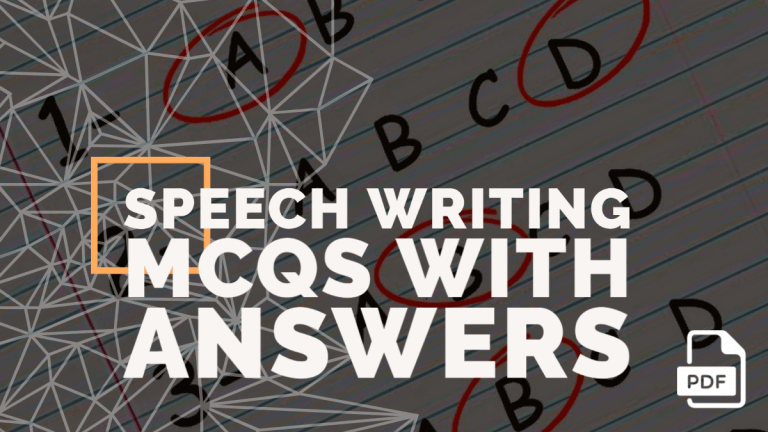 [Free PDF] Speech Writing MCQs With Answers | CBSE Class 11-12 [TERM 1]