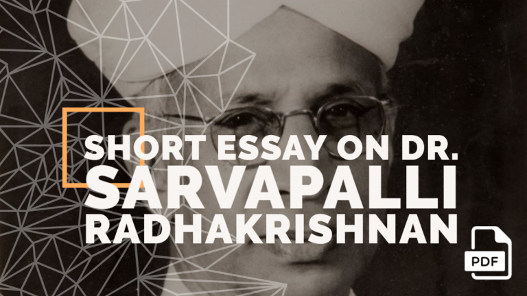 Feature image of Short Essay on Dr. Sarvapalli Radhakrishnan