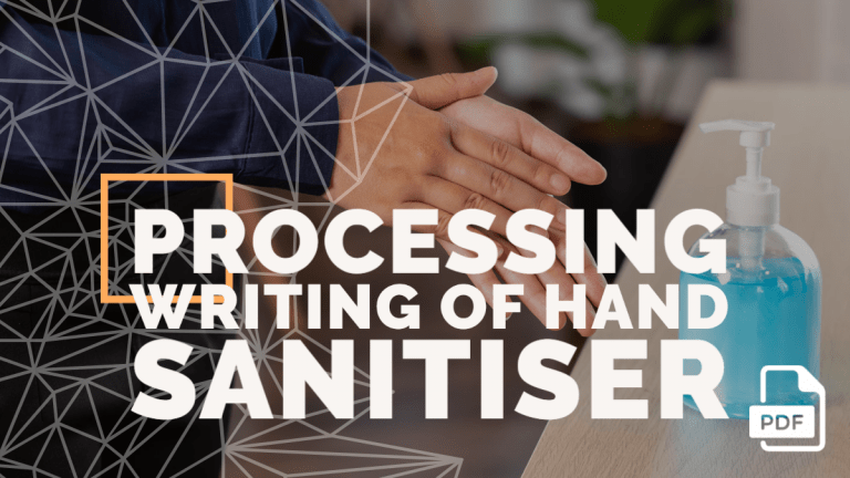 Feature image of Processing Writing of Hand Sanitiser