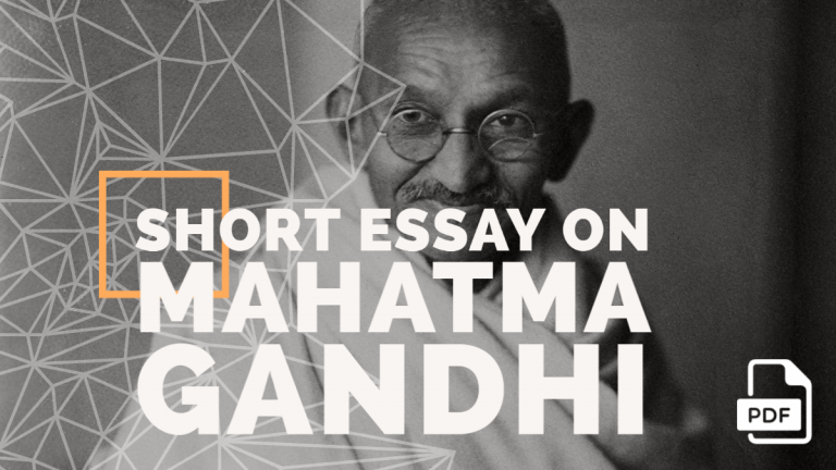 mahatma gandhi essay in english 200 words pdf