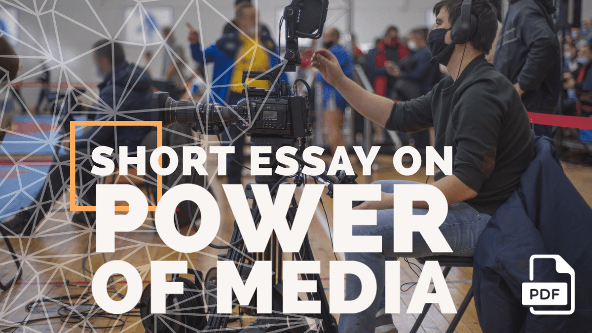 power of press and media essay 200 words