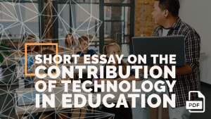 essay on contribution of technology in education in 100 words