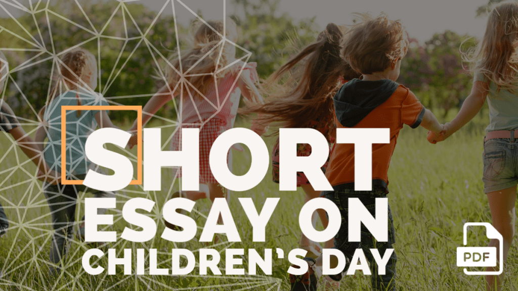 Feature image of Short Essay on Children's Day