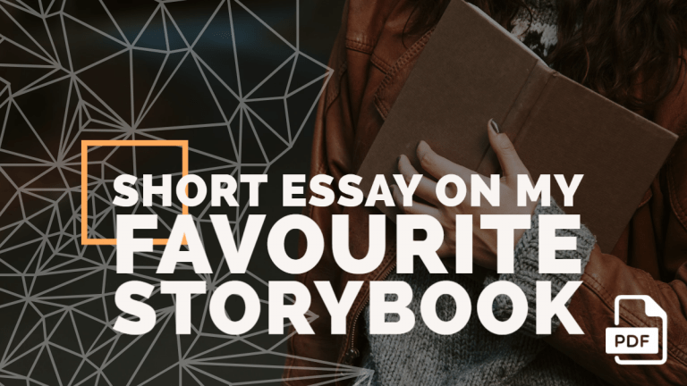 Short Essay on My Favourite Storybook [100, 200, 400 Words] With PDF
