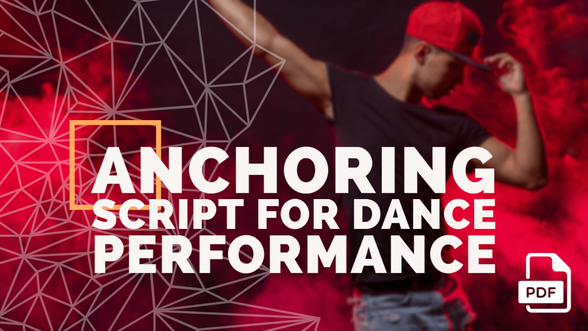 Anchoring Script for Dance Performance [With PDF] - English Compositions