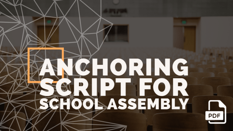 Feature image of Anchoring Script for School Assembly