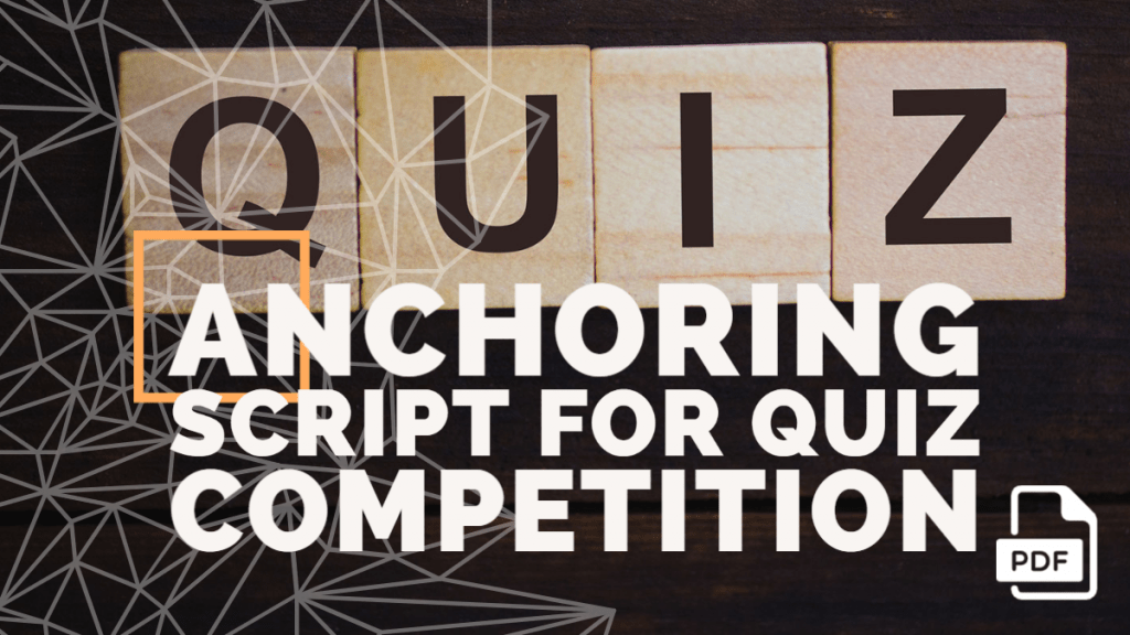 Anchoring Script for Quiz Competition [With PDF]