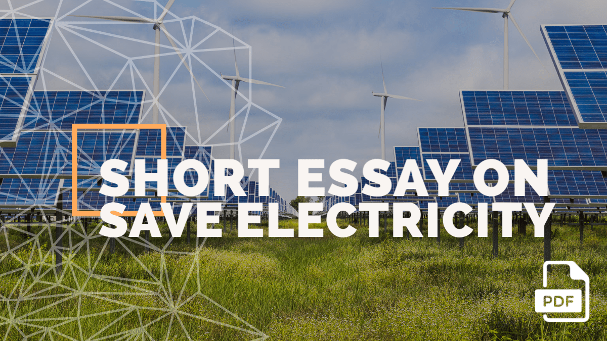 Feature image of Short Essay on Save Electricity