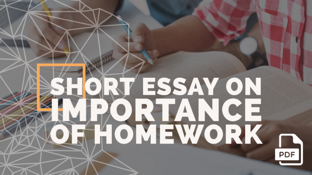 Feature image of Short Essay on Importance of Homework