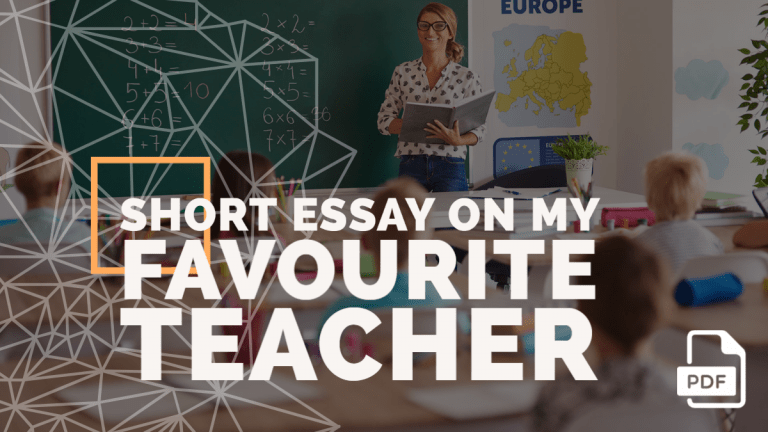 Feature image of Short Essay on My Favourite Teacher