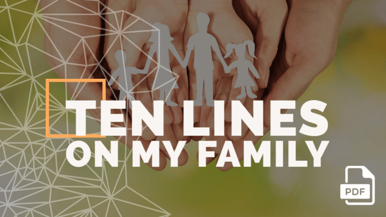 10 Lines on My Family in English [3 Examples]
