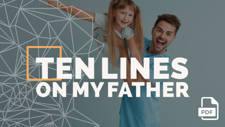 10 Lines on My Father in English [3 Examples]