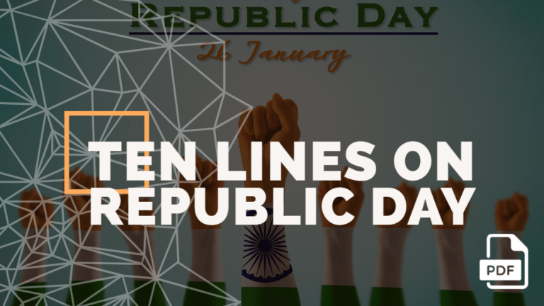10 Lines on Republic Day in English [3 Examples]