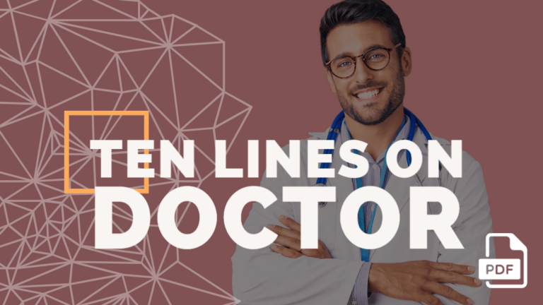 10 Lines on Doctor in English [3 Examples]